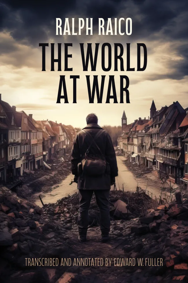 The World at War by Ralph Raico